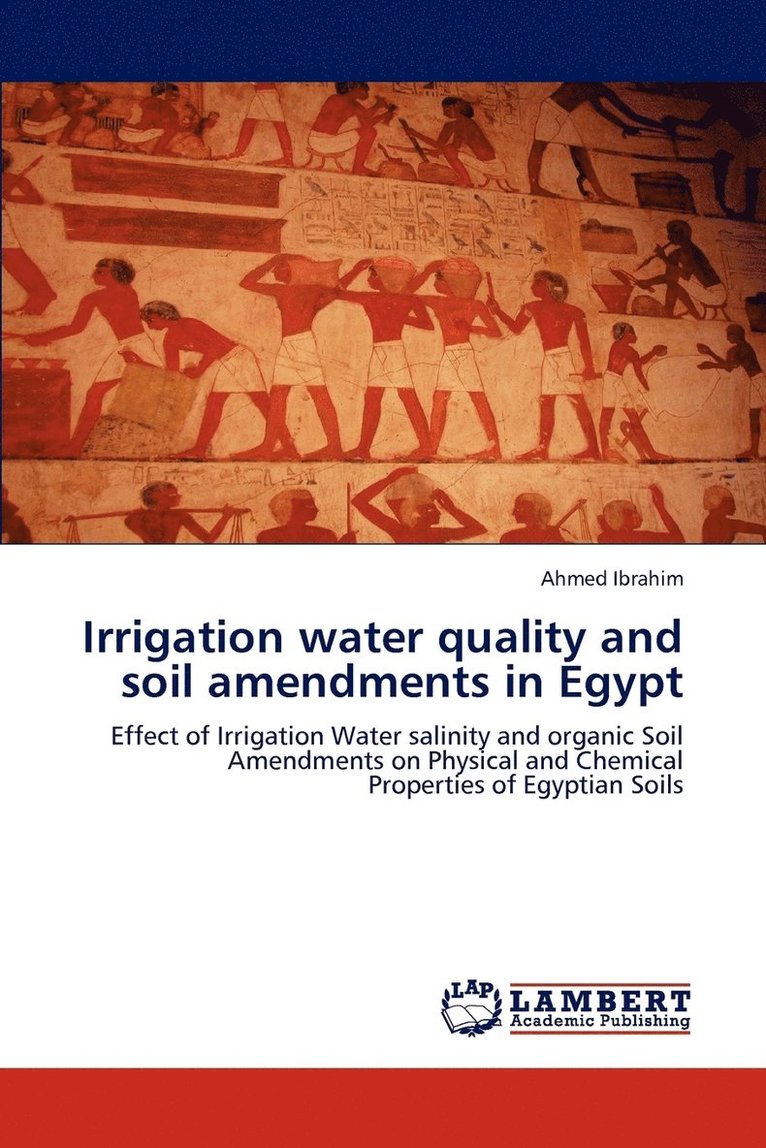 Irrigation water quality and soil amendments in Egypt 1