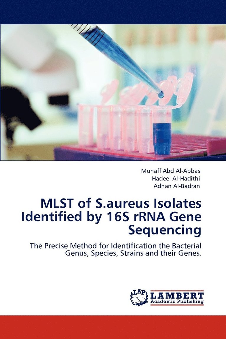 MLST of S.aureus Isolates Identified by 16S rRNA Gene Sequencing 1
