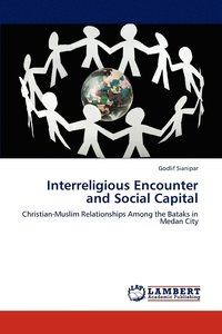 bokomslag Interreligious Encounter and Social Capital