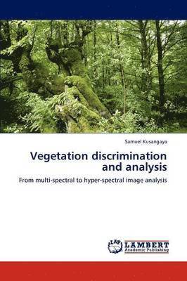 Vegetation discrimination and analysis 1