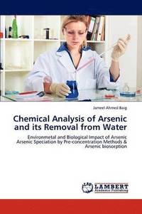 bokomslag Chemical Analysis of Arsenic and its Removal from Water