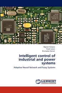 bokomslag Intelligent control of industrial and power systems