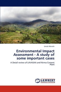 bokomslag Environmental Impact Assessment - A study of some important cases