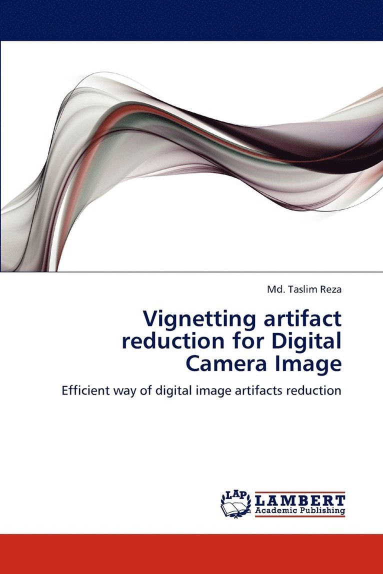 Vignetting Artifact Reduction for Digital Camera Image 1
