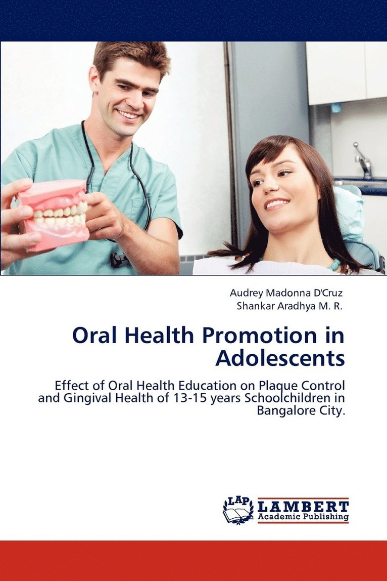Oral Health Promotion in Adolescents 1