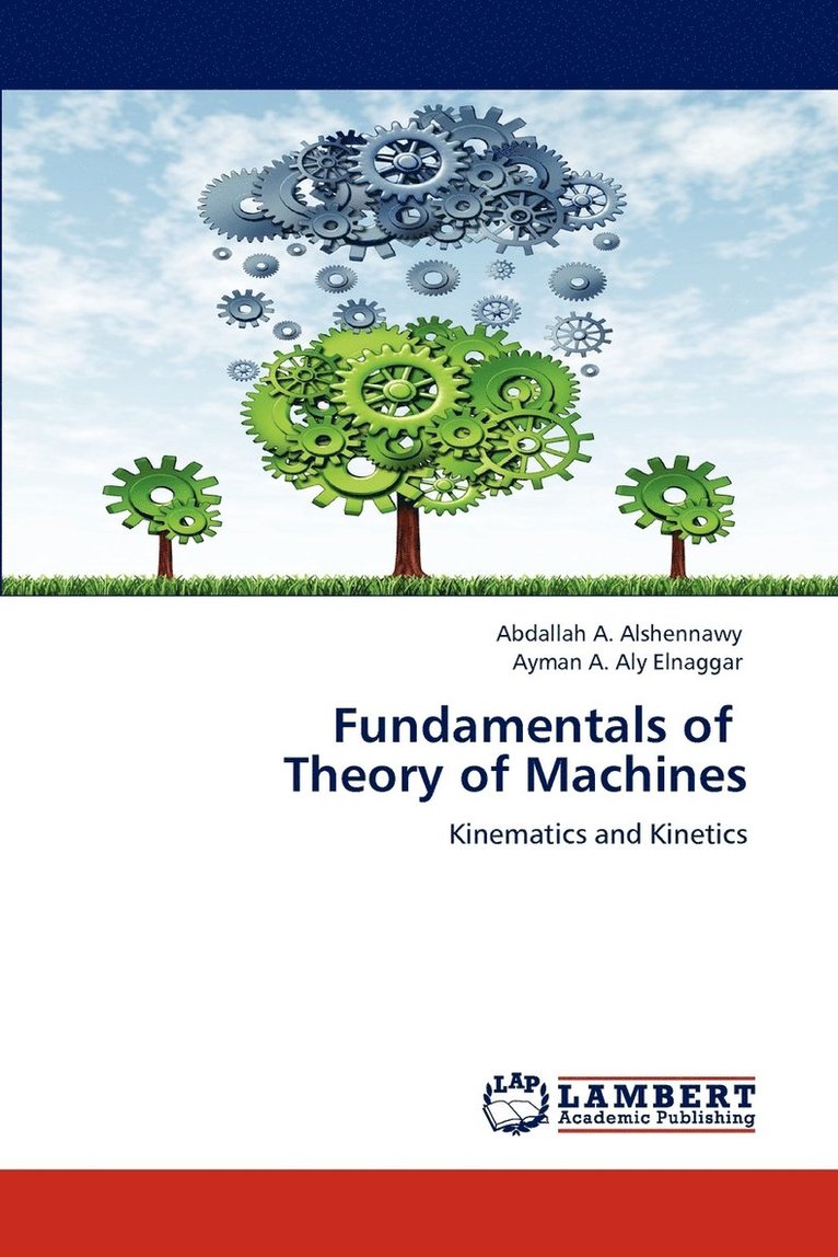 Fundamentals of Theory of Machines 1