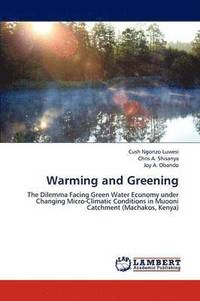 bokomslag Warming and Greening