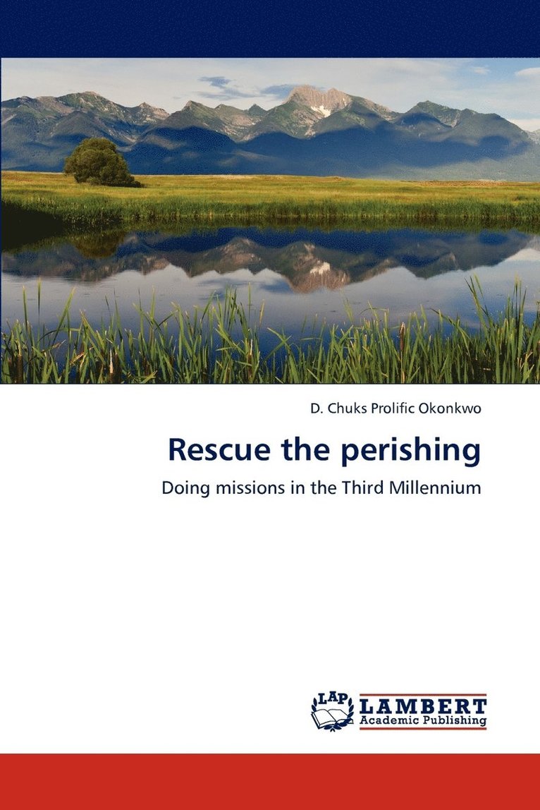 Rescue the Perishing 1