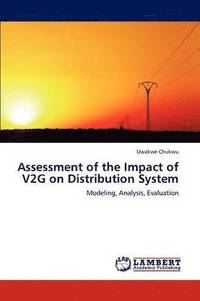 bokomslag Assessment of the Impact of V2G on Distribution System