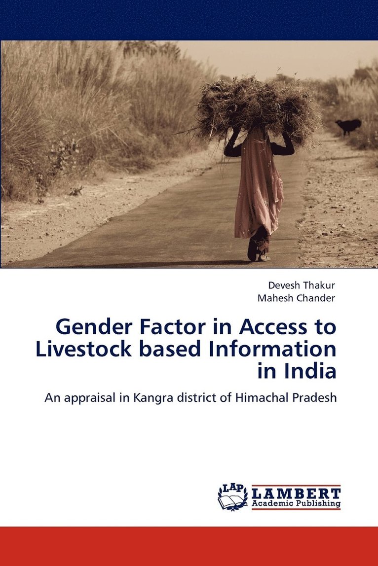 Gender Factor in Access to Livestock based Information in India 1
