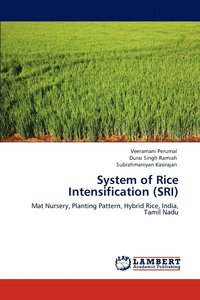 bokomslag System of Rice Intensification (SRI)
