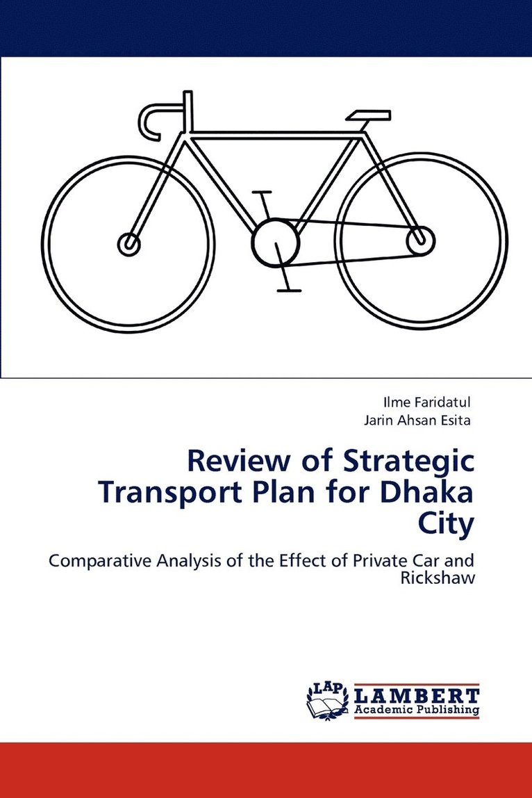 Review of Strategic Transport Plan for Dhaka City 1