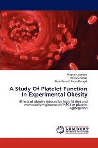 bokomslag A Study Of Platelet Function In Experimental Obesity