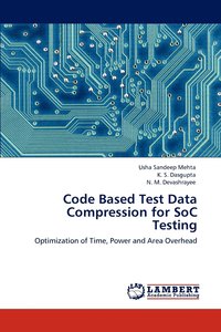 bokomslag Code Based Test Data Compression for SoC Testing