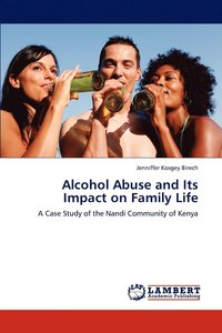 bokomslag Alcohol Abuse and Its Impact on Family Life