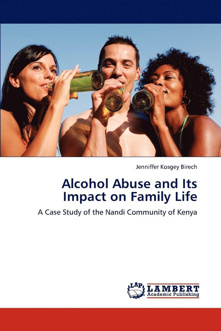 Alcohol Abuse and Its Impact on Family Life 1