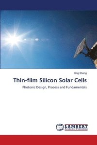 bokomslag Thin-film Silicon Solar Cells