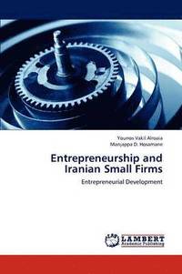 bokomslag Entrepreneurship and Iranian Small Firms