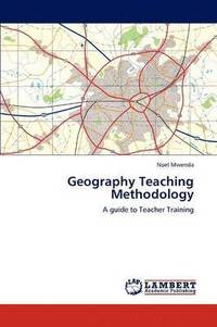 bokomslag Geography Teaching Methodology