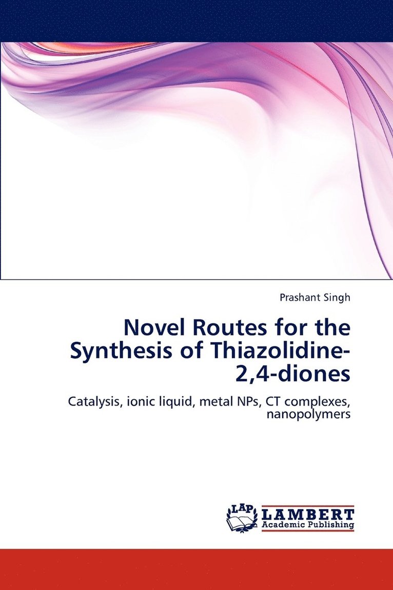 Novel Routes for the Synthesis of Thiazolidine-2,4-diones 1