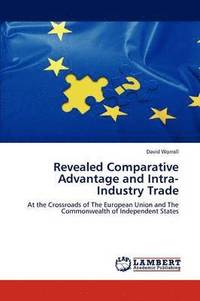 bokomslag Revealed Comparative Advantage and Intra-Industry Trade