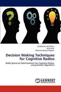 bokomslag Decision Making Techniques for Cognitive Radios