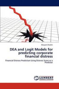 bokomslag DEA and Logit Models for predicting corporate financial distress