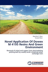 bokomslag Novel Application Of Dowex M 4195 Resins And Green Environment