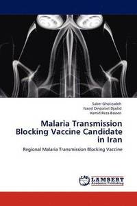 bokomslag Malaria Transmission Blocking Vaccine Candidate in Iran