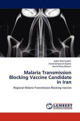Malaria Transmission Blocking Vaccine Candidate in Iran 1