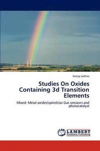 bokomslag Studies On Oxides Containing 3d Transition Elements