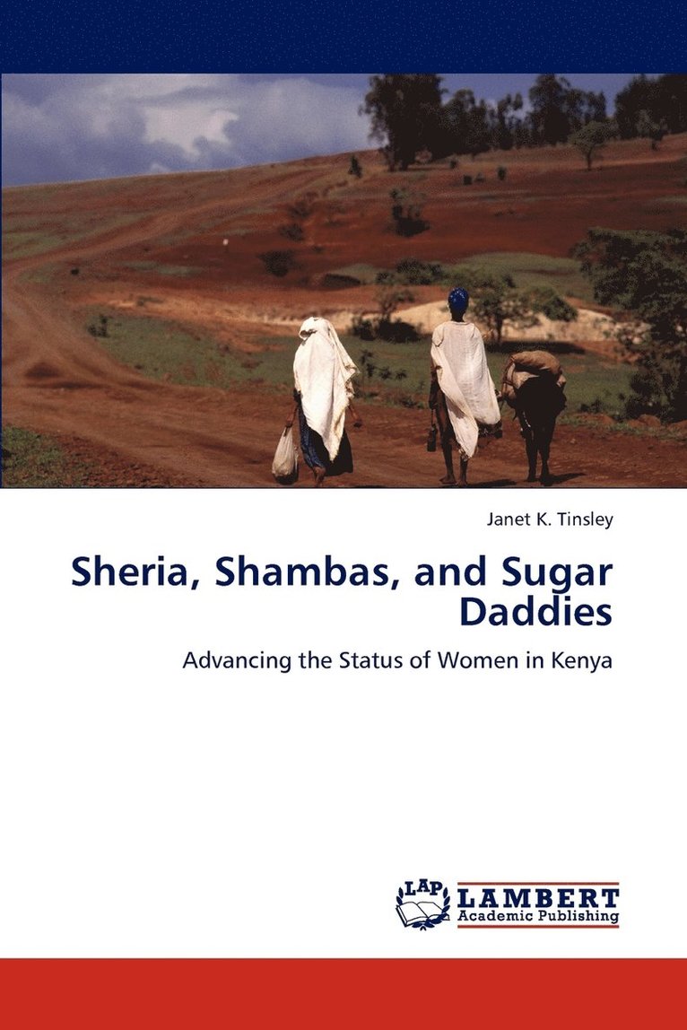 Sheria, Shambas, and Sugar Daddies 1