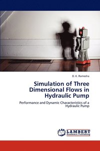 bokomslag Simulation of Three Dimensional Flows in Hydraulic Pump