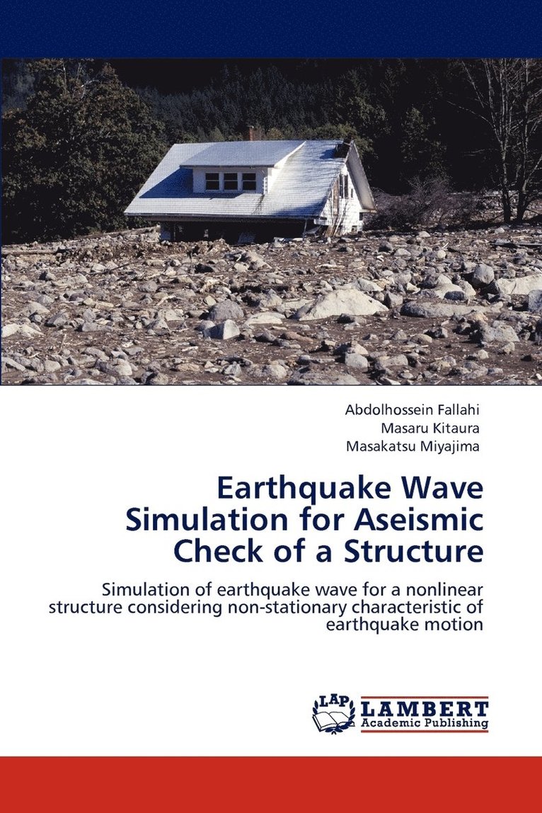 Earthquake Wave Simulation for Aseismic Check of a Structure 1