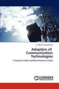 bokomslag Adoption of Communication Technologies