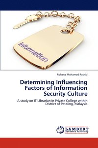 bokomslag Determining Influencing Factors of Information Security Culture