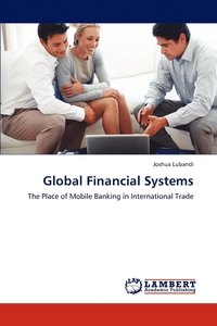 bokomslag Global Financial Systems