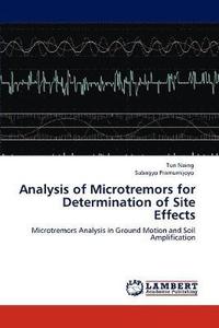 bokomslag Analysis of Microtremors for Determination of Site Effects