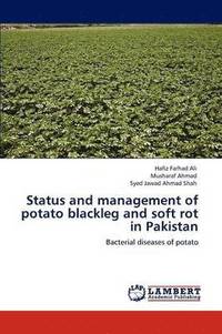 bokomslag Status and management of potato blackleg and soft rot in Pakistan