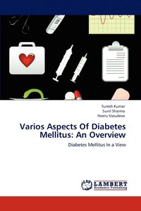 bokomslag Varios Aspects Of Diabetes Mellitus