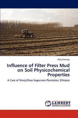 Influence of Filter Press Mud on Soil Physicochemical Properties 1