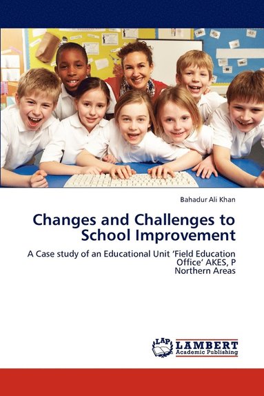 bokomslag Changes and Challenges to School Improvement