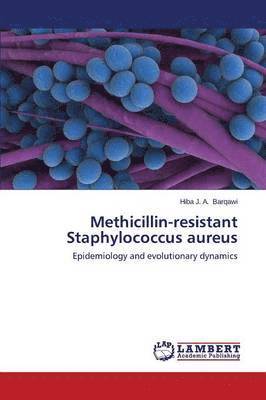 bokomslag Methicillin-Resistant Staphylococcus Aureus
