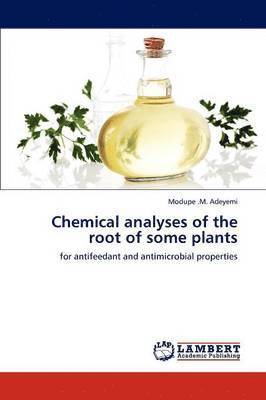 Chemical analyses of the root of some plants 1