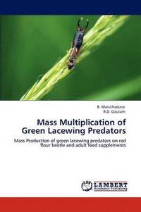 bokomslag Mass Multiplication of Green Lacewing Predators