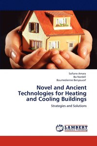 bokomslag Novel and Ancient Technologies for Heating and Cooling Buildings