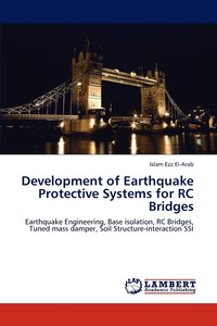 bokomslag Development of Earthquake Protective Systems for RC Bridges