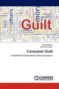 bokomslag Consumer Guilt