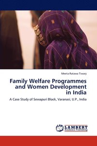 bokomslag Family Welfare Programmes and Women Development in India