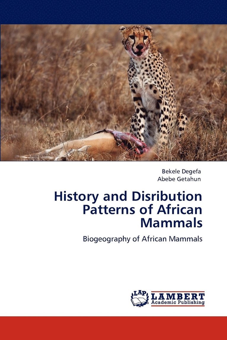 History and Disribution Patterns of African Mammals 1